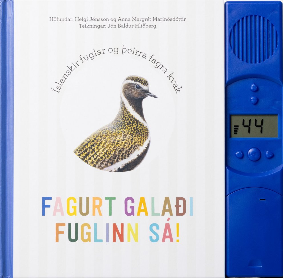 Fagurt galaði fuglinn sá. Penninn Eymundsson, 6.999 kr.